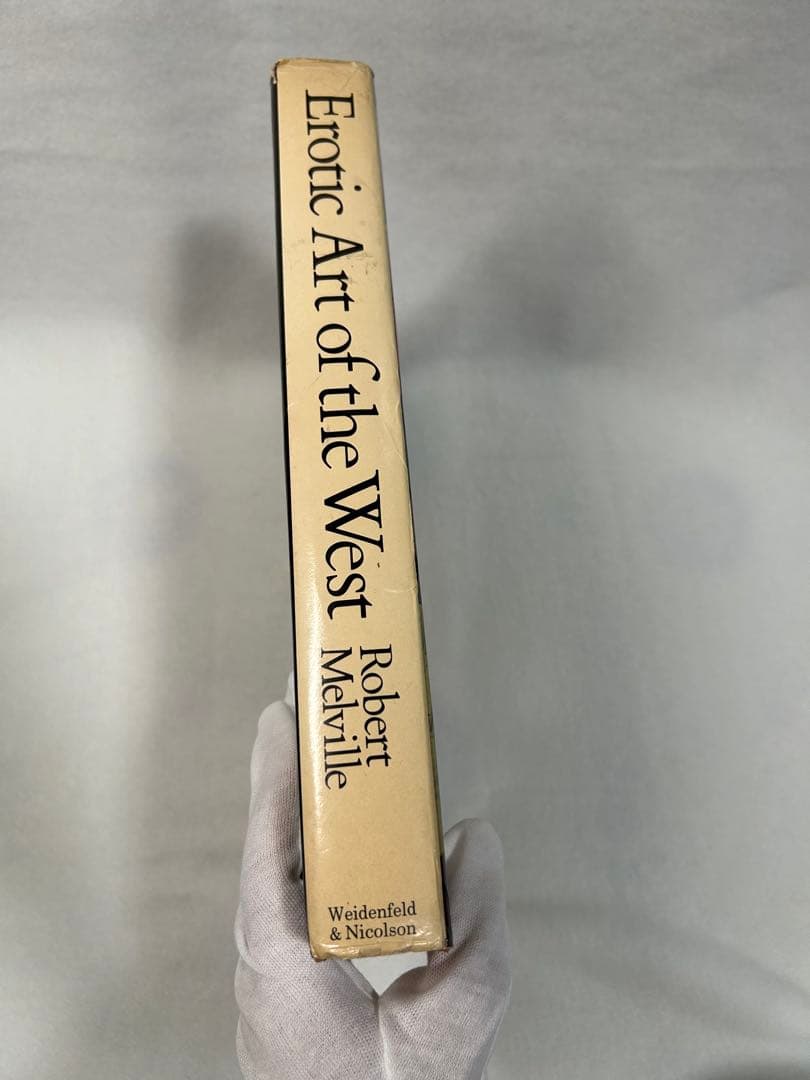 アート・デザイン・音楽 Erotic Art of the West Robert Melville